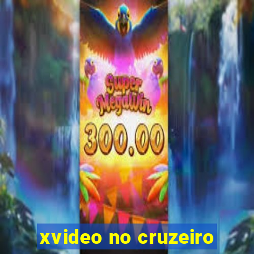 xvideo no cruzeiro